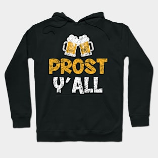 Oktoberfest Prost Y'All Ger Cheers October Fest Hoodie